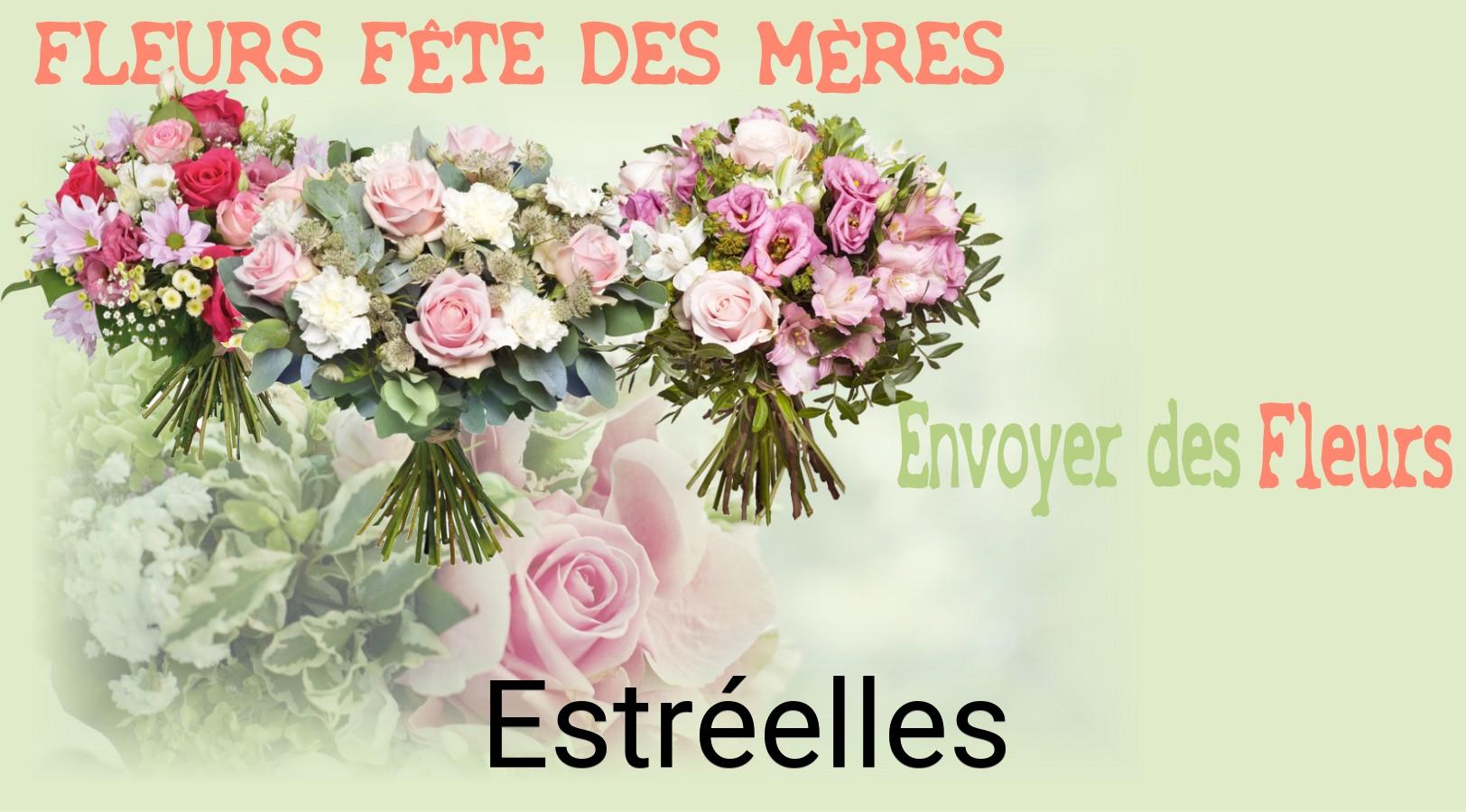 Bouquet de Fête des Mères livré à Estréelles